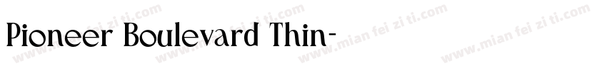 Pioneer Boulevard Thin字体转换